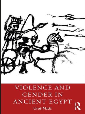 cover image of Violence and Gender in Ancient Egypt